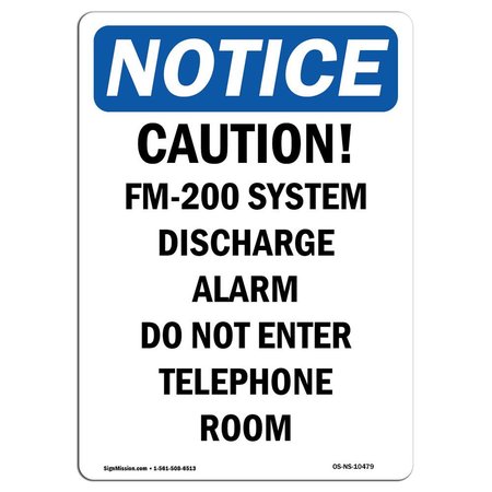 SIGNMISSION Safety Sign, OSHA Notice, 24" Height, Rigid Plastic, Caution FM-200 System Discharge Sign, Portrait OS-NS-P-1824-V-10479